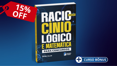 LIVRO: Raciocínio Lógico e Matemática para Concursos (2ª edição) + Curso Bônus